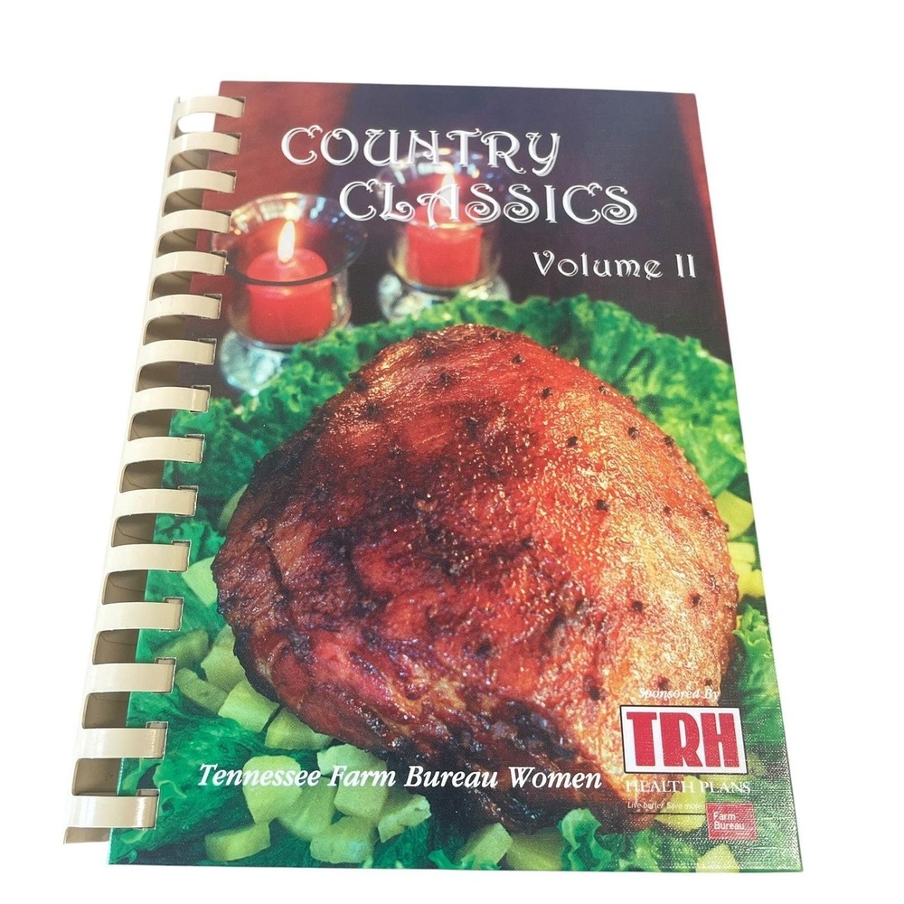 Country Classics Volume II Cookbook Tennessee Farm Bureau Women Morris Press‎